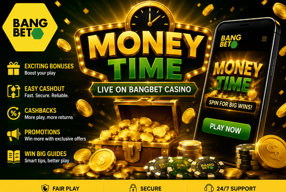 Best Money Time Techniques and Skills to Improve Your Play on Bangbet Casino