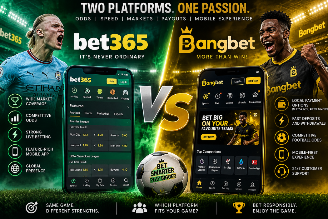 Bet365 vs Bangbet: Which Sportsbook Performs Better on Odds, Payout Speed and Mobile UX?