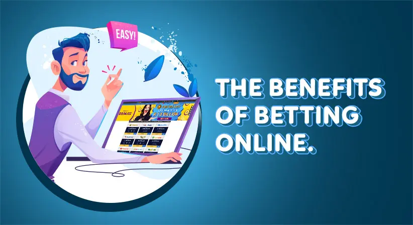 Benefits from Online Betting