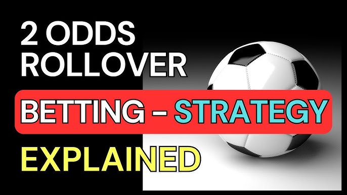Rollover Betting Explained