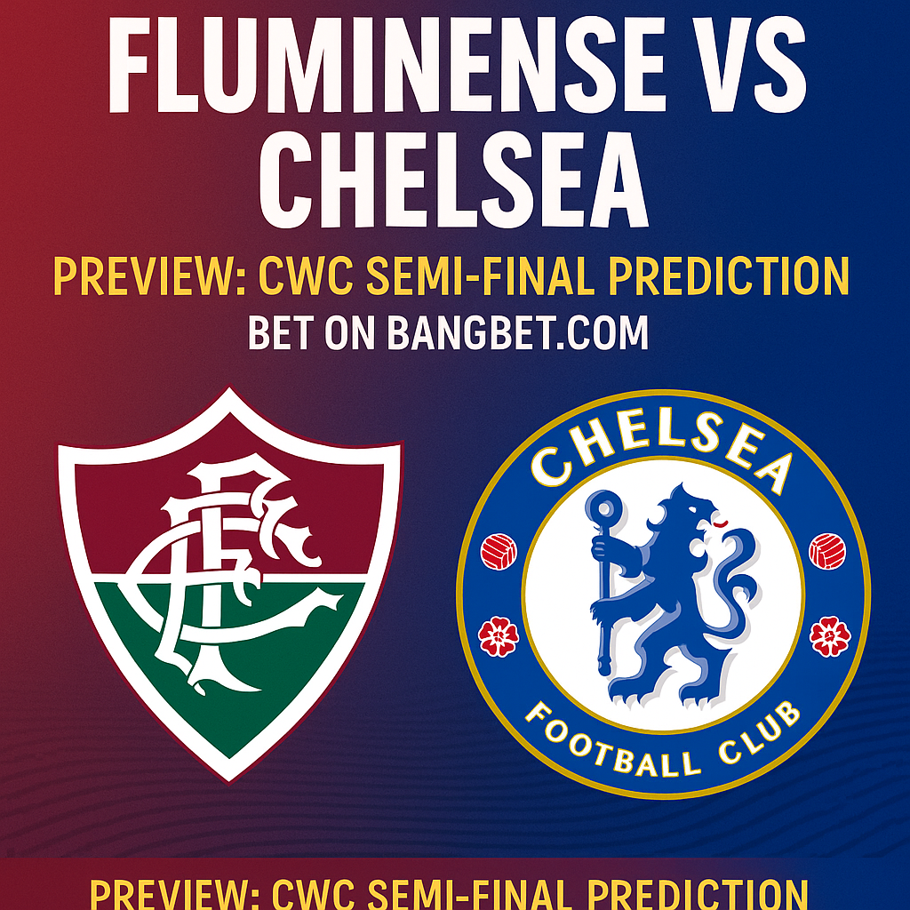 ✅ Fluminense vs Chelsea Preview: CWC Semi-Final Prediction