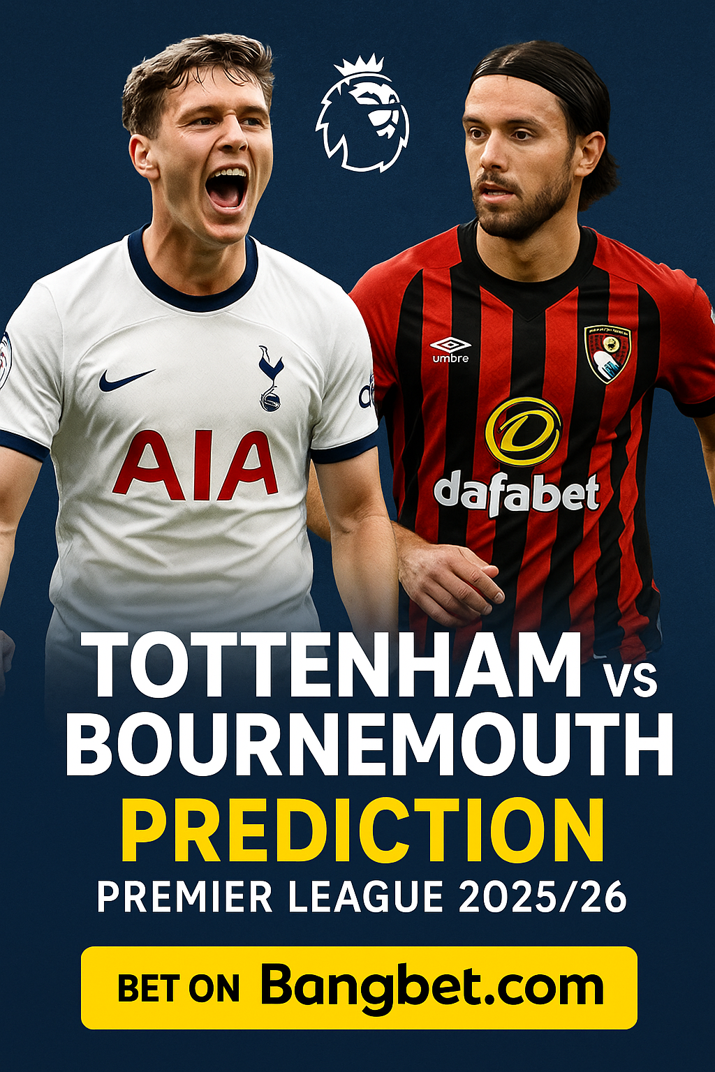 Tottenham vs Bournemouth Prediction – Premier League 2025/26