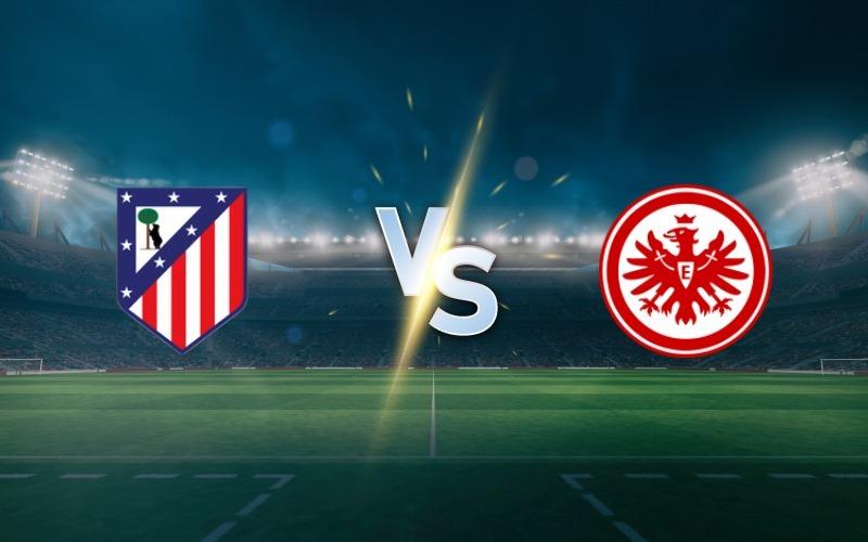 Atlético Madrid vs Eintracht Frankfurt – UCL Match Preview and Prediction