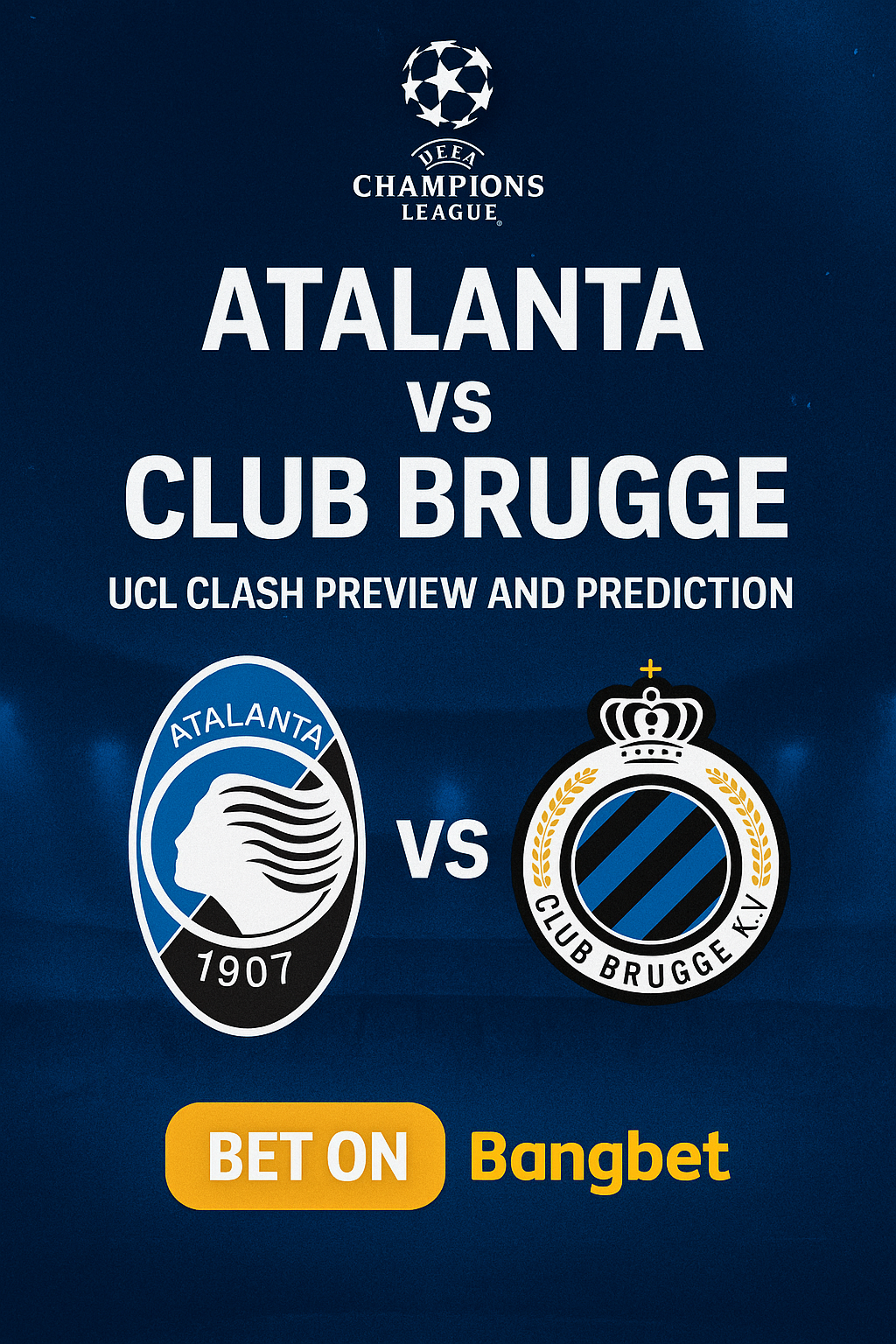 Atalanta vs Club Brugge: UCL Clash Preview and Prediction