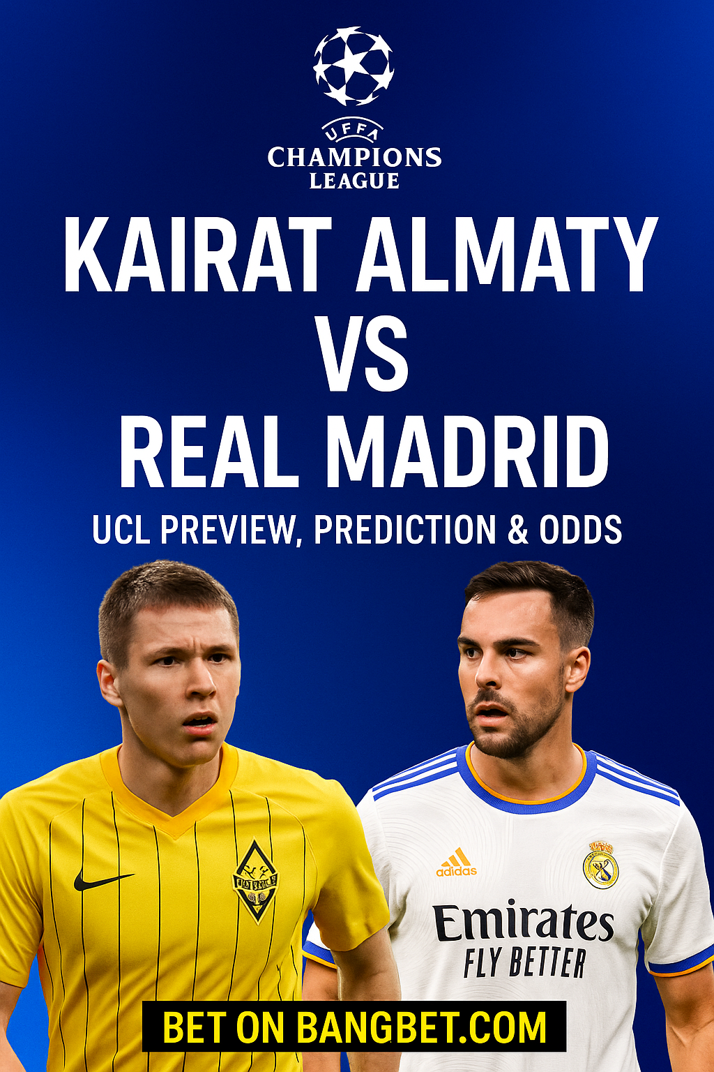 Kairat Almaty vs Real Madrid UCL Preview: Prediction and Best Betting Tips