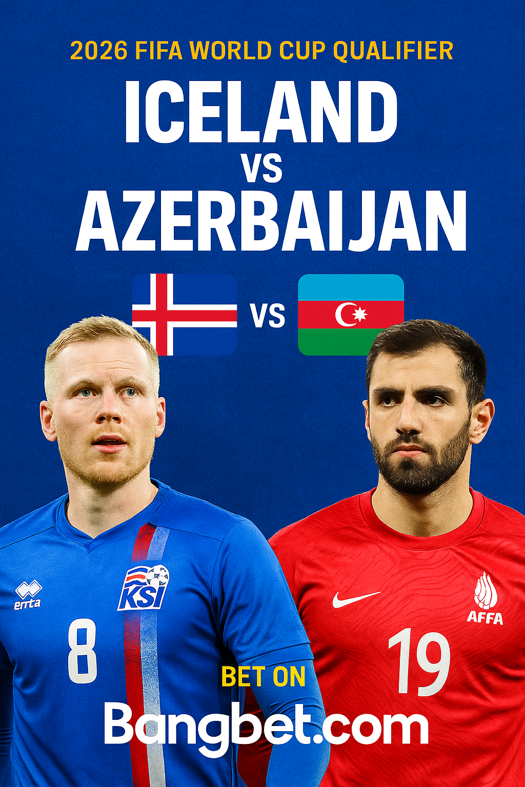 Iceland vs Azerbaijan: 2026 FIFA World Cup Qualifier Prediction