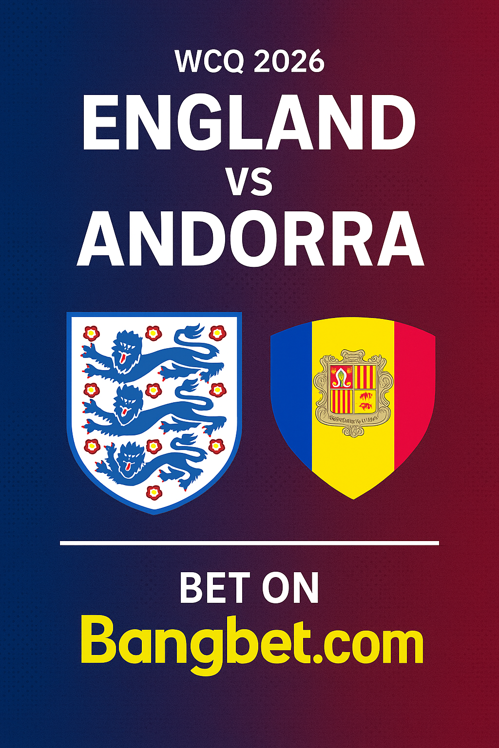 England vs Andorra Prediction – WCQ 2026