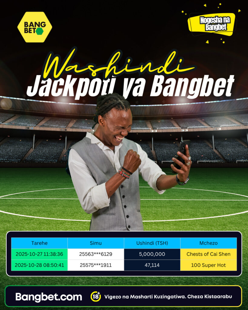 Daily Bangbet Tanzania Winners Shine Again!