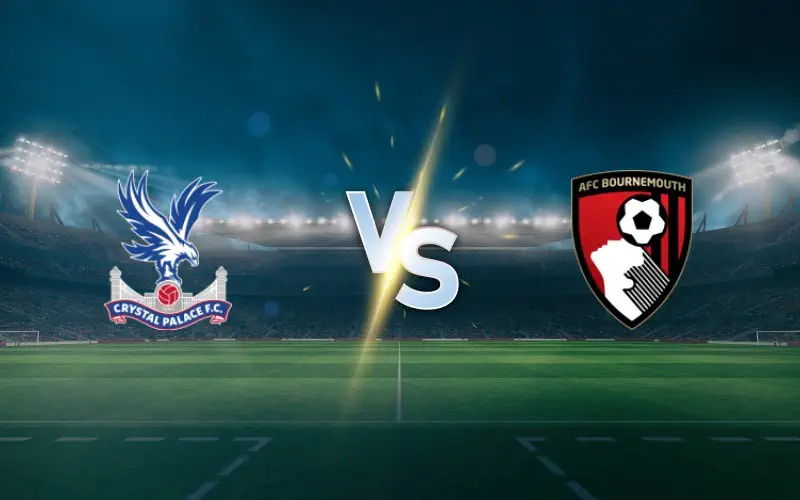 Premier League Prediction: Crystal Palace vs AFC Bournemouth
