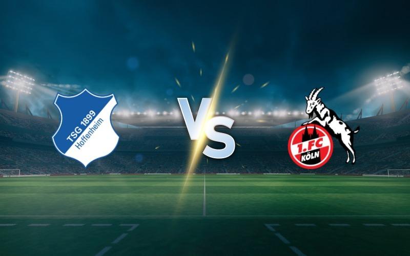 Hoffenheim vs Cologne Betting Tips and Match Prediction