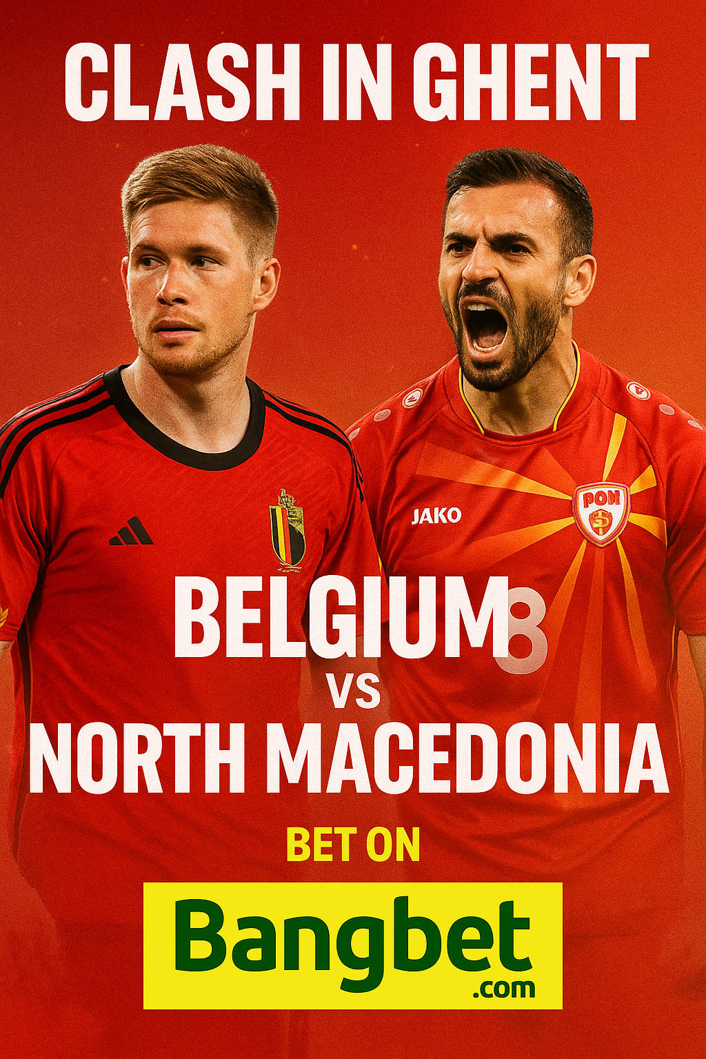 Clash in Ghent: Belgium vs North Macedonia – Who Will Seize the Upper Hand?