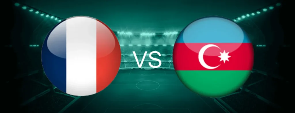 France vs Azerbaijan Prediction and Preview – 2026 World Cup Qualifiers