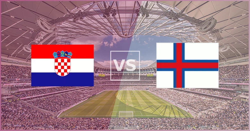 Croatia vs Faroe Islands – Match Preview, Predictions, and Betting Tips