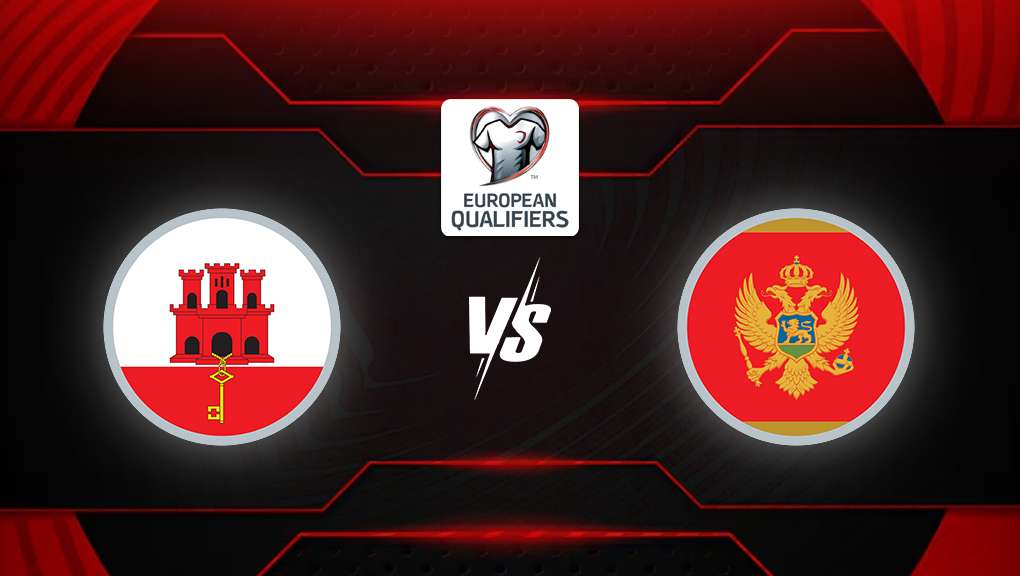 Gibraltar vs Montenegro: Match Preview, Form Guide and Expert Prediction