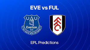 Everton vs Fulham EPL Prediction – Who Wins?