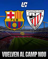 Barcelona vs Athletic Club: Camp Nou Comeback Sparks High-Stakes Clash
