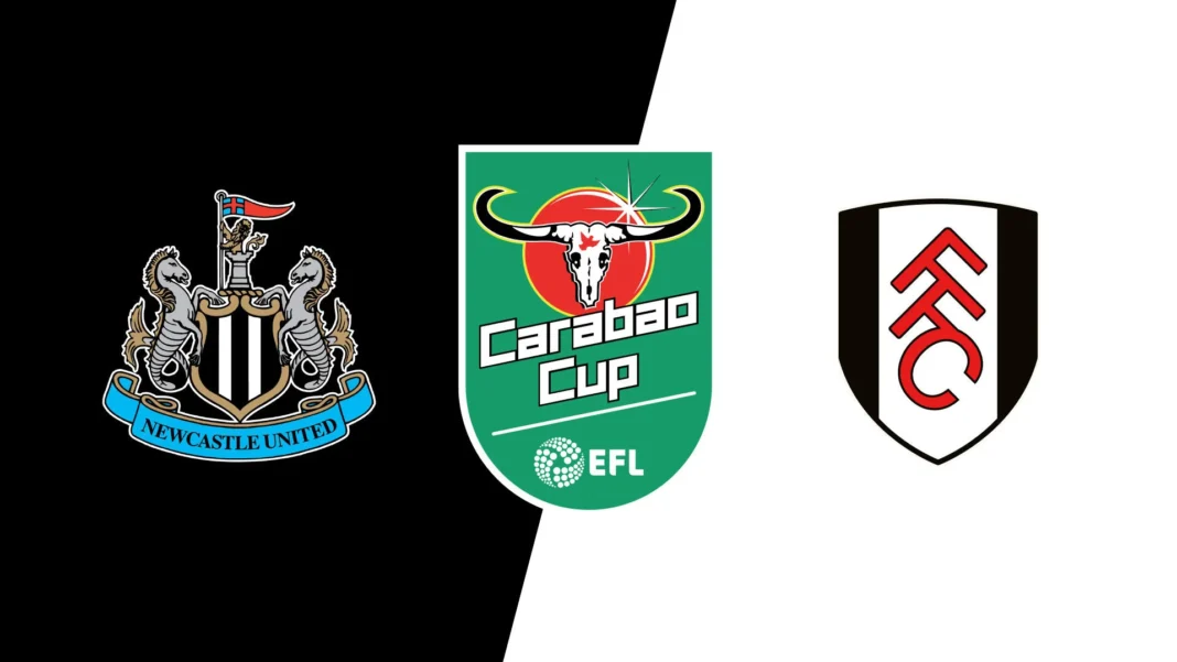Newcastle vs Fulham Prediction: Can the Cottagers Shock the Carabao Cup Holders?