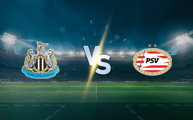 Newcastle vs PSV Prediction and Match Preview – UCL Showdown