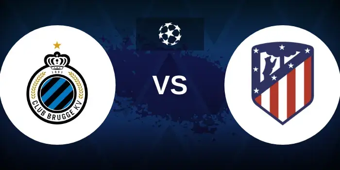 Club Brugge vs Atletico Madrid Prediction, Betting Tips and Odds