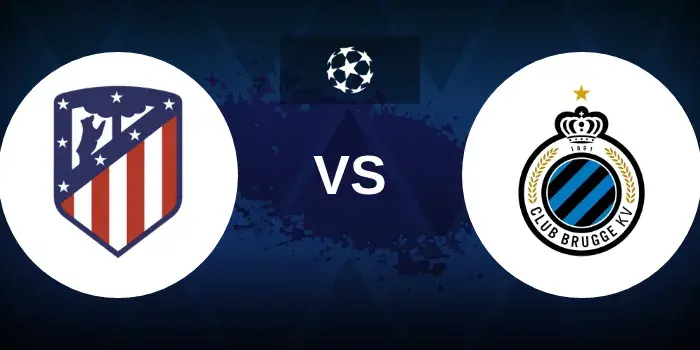 Atlético Madrid vs Club Brugge Prediction and Betting Tips – UCL Second Leg
