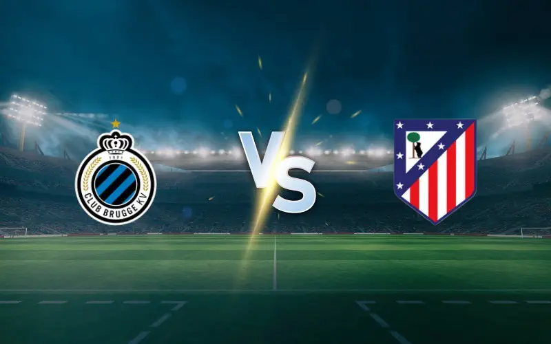 Atlético Madrid vs Club Brugge Prediction and Betting Tips – UCL Second Leg