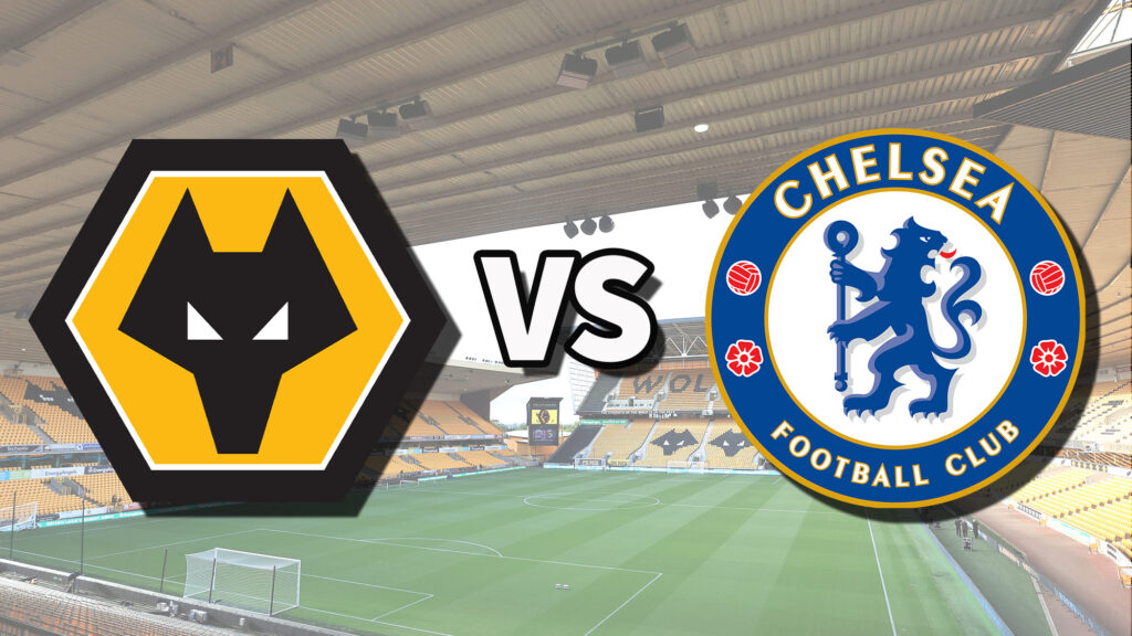 Wolves vs Chelsea Prediction: Blues Set to Deepen Wolves’ Relegation Fears