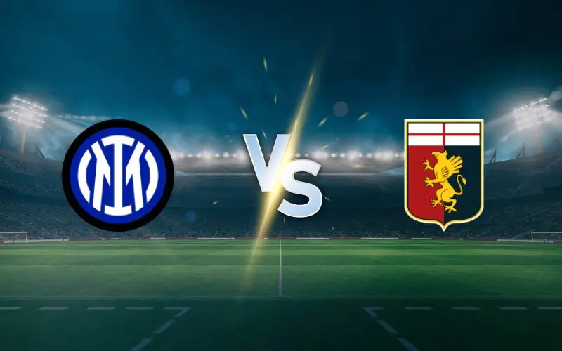 Inter Milan vs Genoa Prediction and Betting Tips: Serie A Preview