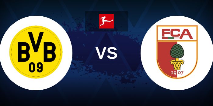 Dortmund vs Augsburg Prediction and Betting Tips – Bundesliga Preview
