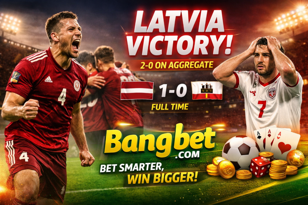 Latvia Edge Gibraltar Late to Secure Nations League Survival (2-0 Aggregate)