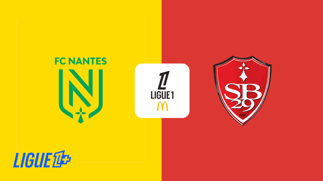 Nantes vs Brest Prediction, Preview and Betting Tips (Ligue 1)
