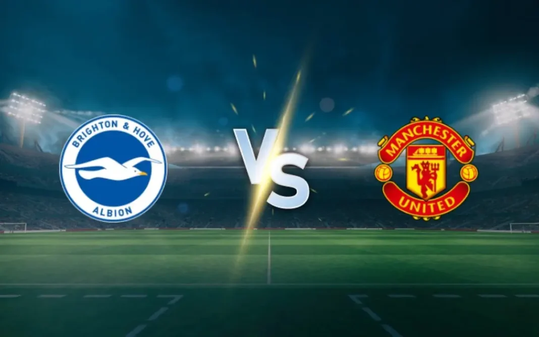 Brighton vs Man United Prediction: Seagulls Eye Europe