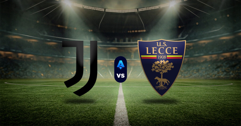 Lecce vs Juventus Prediction: Juve Eye Crucial Away Win