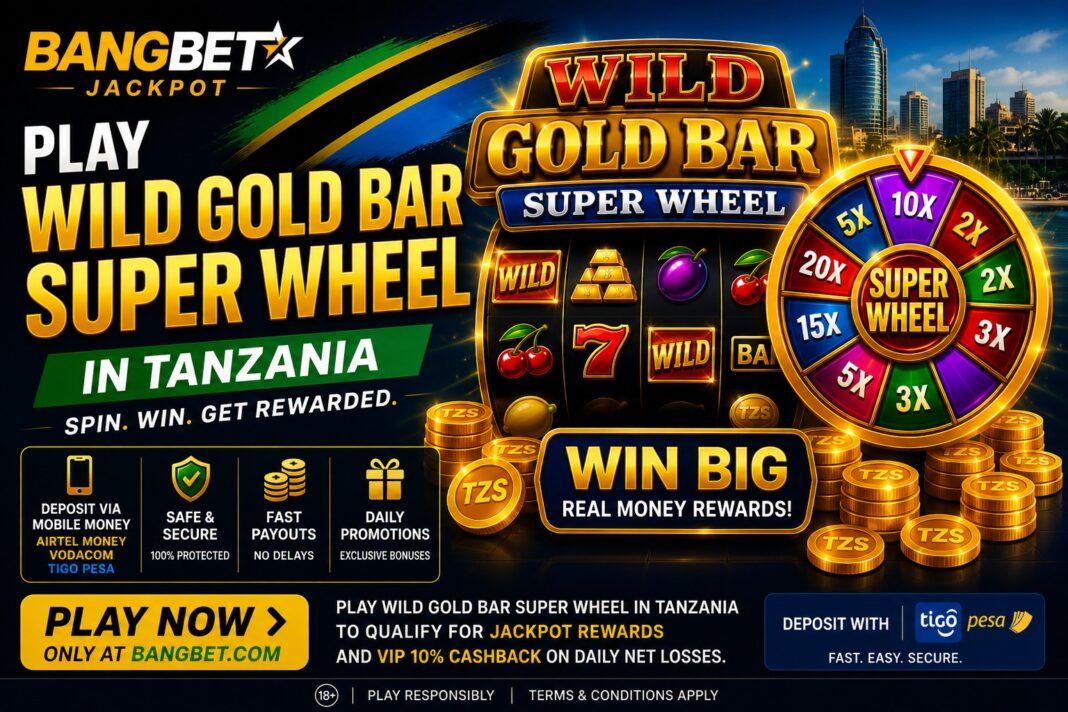 Play Wild Gold Bar Super Wheel in Tanzania – Spin for Real Rewards