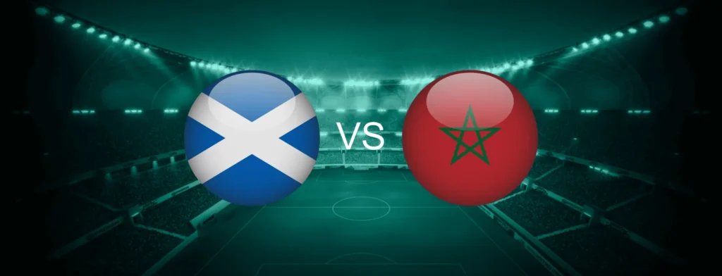 Scotland vs Morocco Prediction, Odds and Betting Tips 