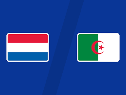 Netherlands vs Algeria Prediction, Preview and Betting Tips