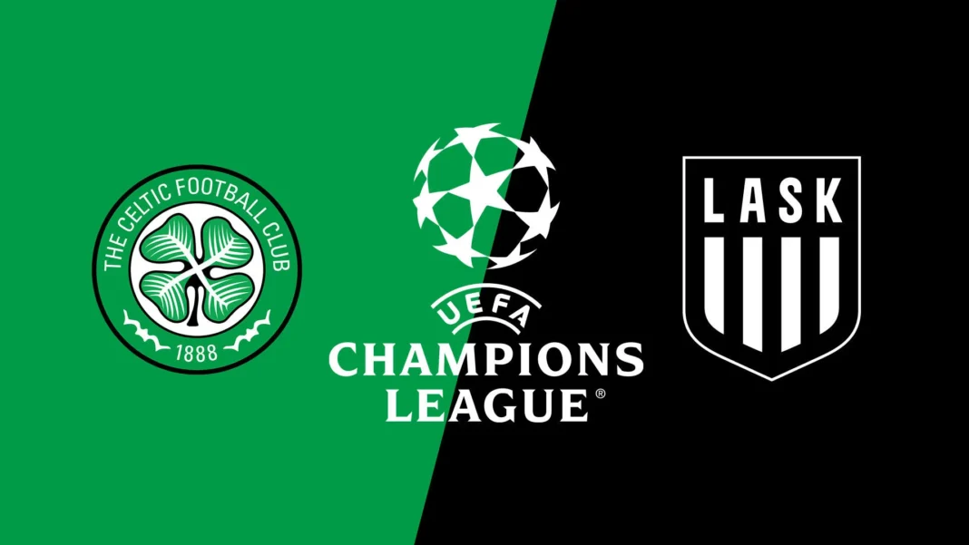 Celtic vs LASK Prediction and Betting Tips | UCL Qualifier