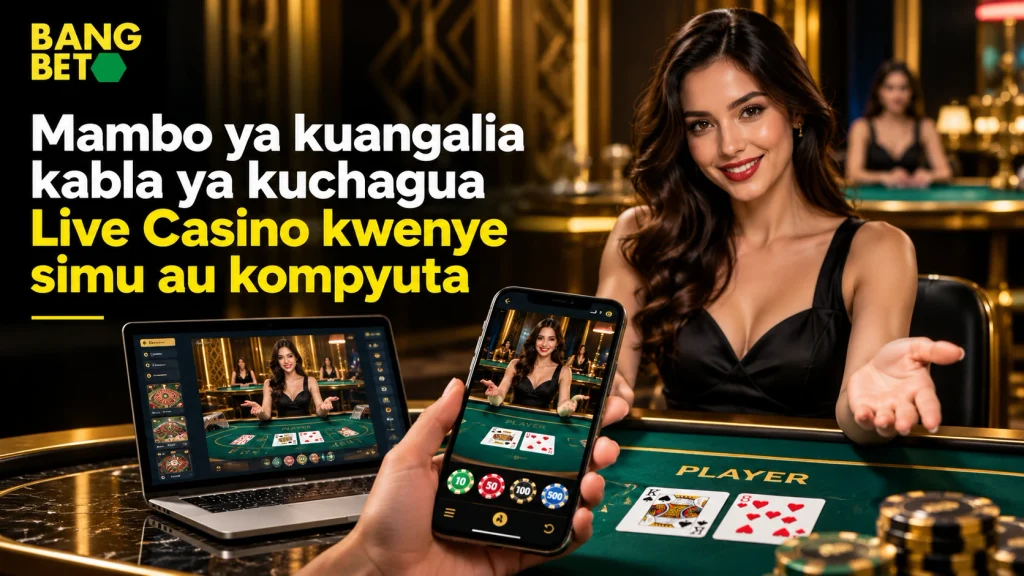 Mambo ya Kuangalia Kabla ya Kuchagua Live Casino Kwenye Simu au Kompyuta Simu ya mkononi na kompyuta mpakato zikionyesha mchezo wa live casino kwa urahisi