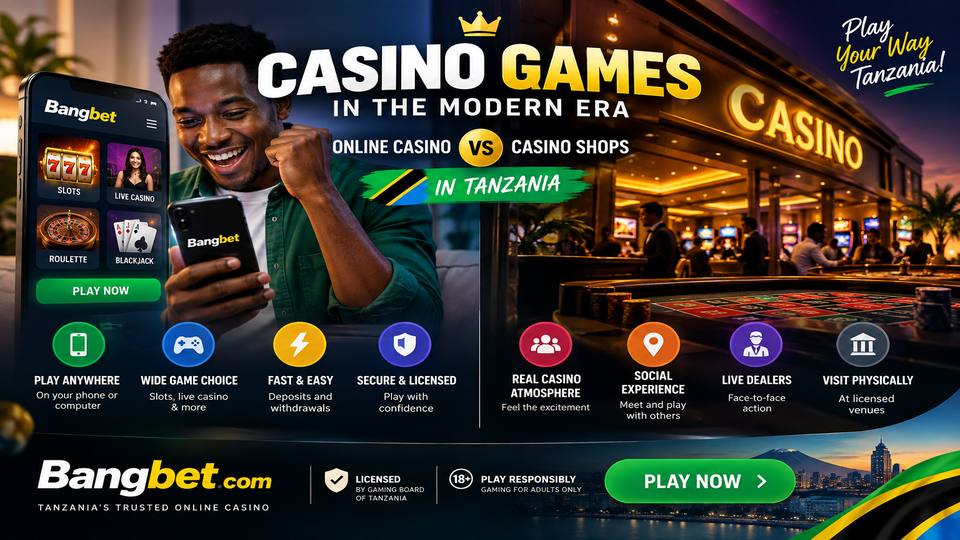 Online Casino vs. Casino Shops in Tanzania: Modern Gaming Guide
