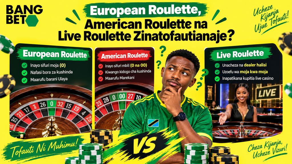 tofauti-kati-ya-european-american-na-live-roulette. Ulinganisho wa aina kuu za Roulette zikiwemo European Roulette chenye sifuri moja na American Roulette chenye sifuri mbili.