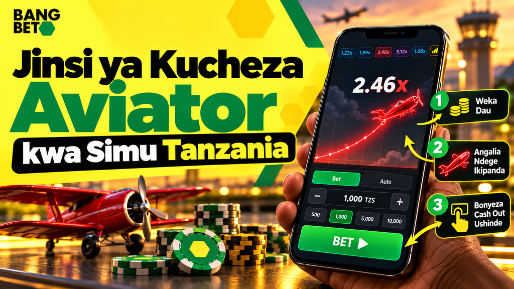 Jinsi ya Kucheza Aviator kwa Simu Tanzania