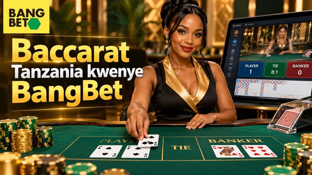 Baccarat Tanzania kwenye BangBet