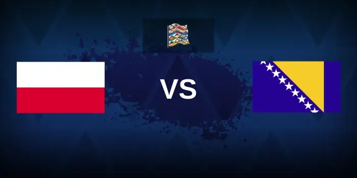 Bosnia vs. Poland Prediction: UNL Betting Tips and Preview