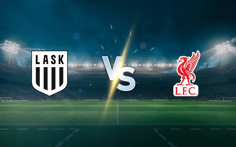 LASK vs. Liverpool Prediction, Preview and Betting TipsÂ