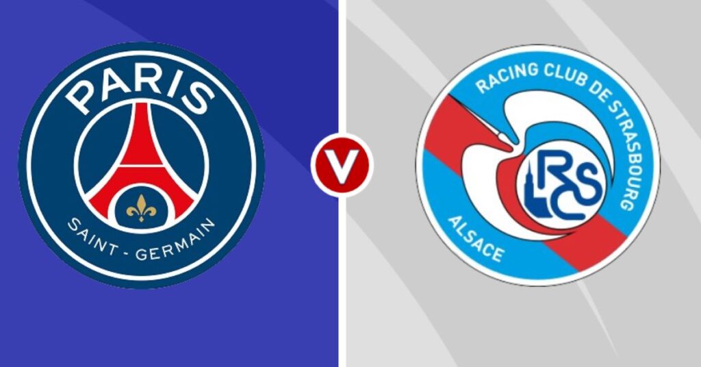 Strasbourg vs. PSG Prediction, Preview and Betting Tips