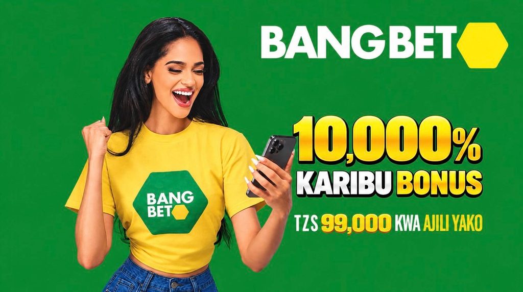 Jihan Dimack na Bonasi ya Karibu Bangbet Tanzania TZS 99,000