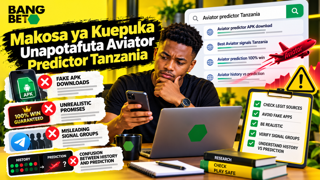 Makosa ya Kuepuka Unapotafuta Aviator Predictor Tanzania
