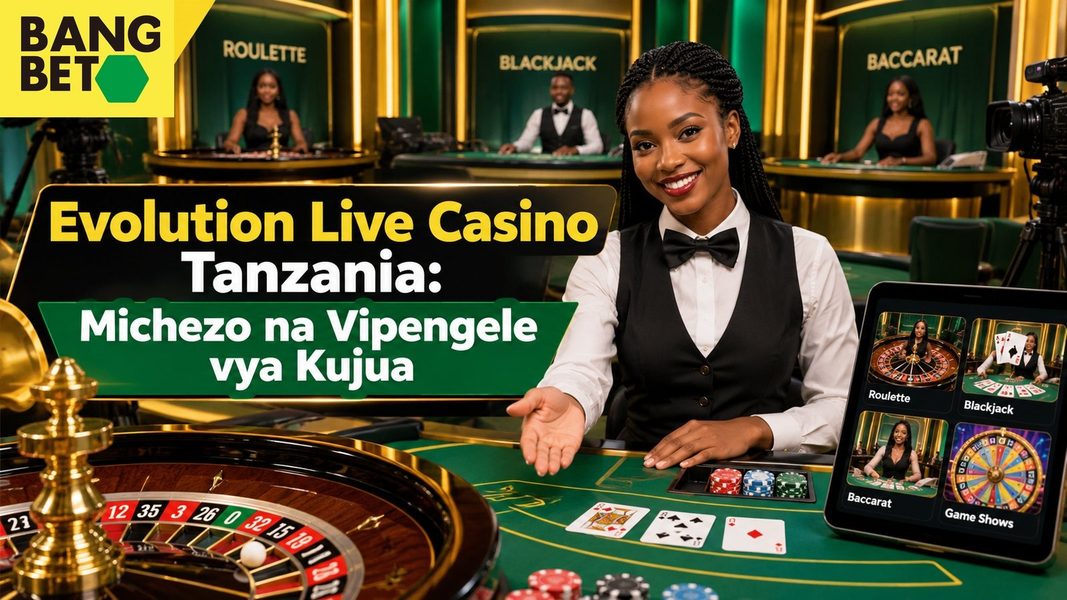Mwanamke aliyevalia suti akitabasamu kwenye meza ya live dealer kando ya meza ya Roulette, karata za Blackjack, na kibao kinachoonyesha michezo ya Evolution Live Casino BangBet.