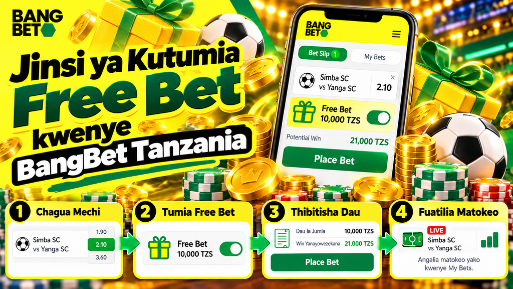 jinsi-ya-kutumia-free-bet-bangbet-tanzania