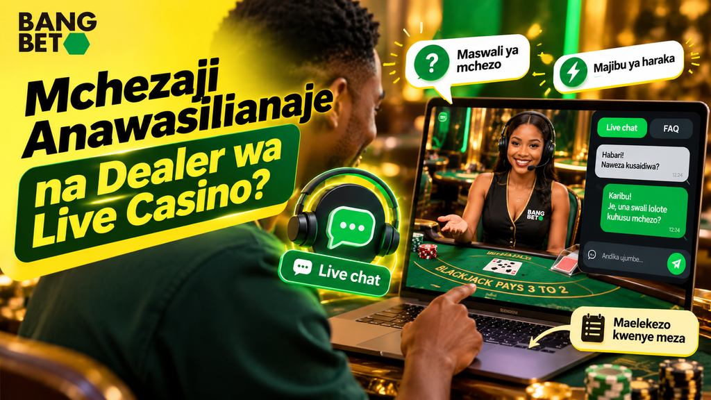 jinsi-ya-kuwasiliana-na-dealer-live-casino-bangbet