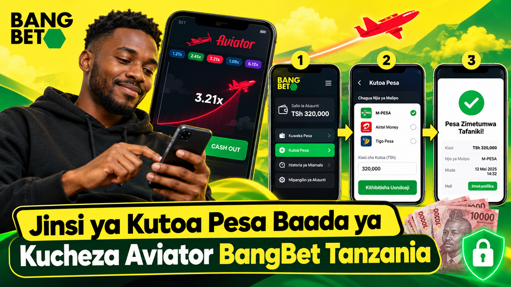 hatua-za-kutoa-pesa-aviator-bangbet-tanzania